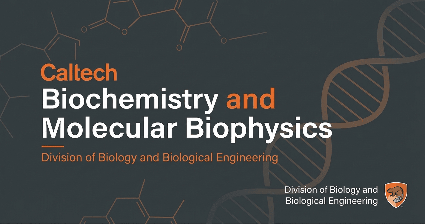Caltech BMB PhD Program — Graduate Guide 2026 2026
