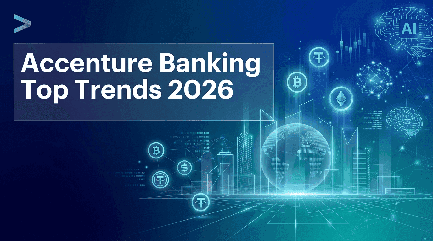 Accenture Banking Top Trends 2026 | Key Insights — Libertify