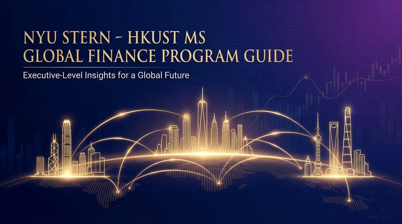 NYU Stern HKUST MS Global Finance Program Guide 2026...